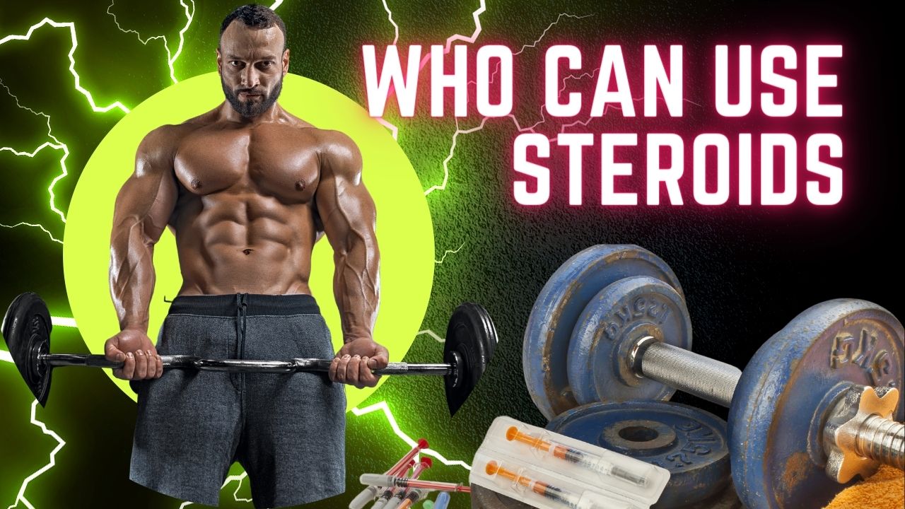 Who can use steroids