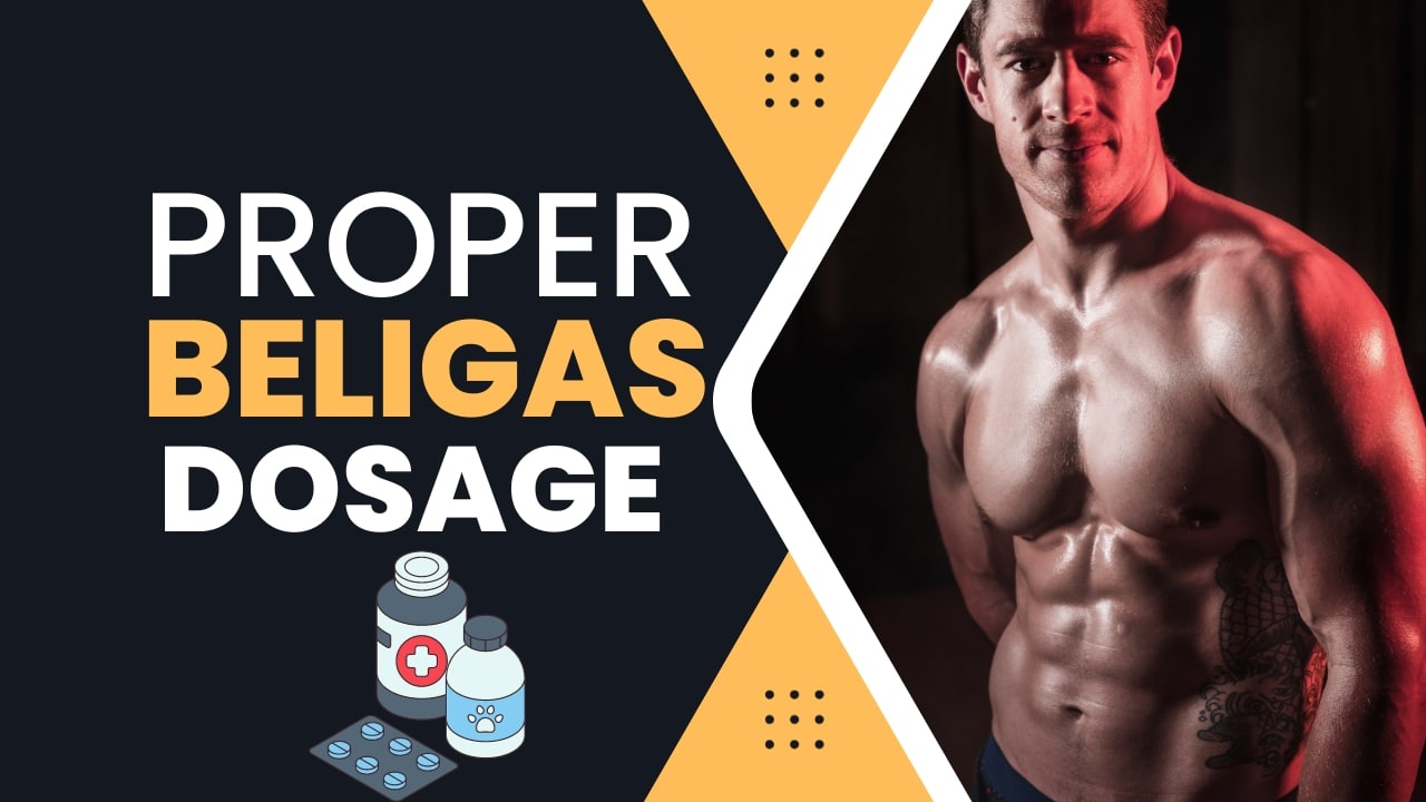 Use of proper dosage beligas