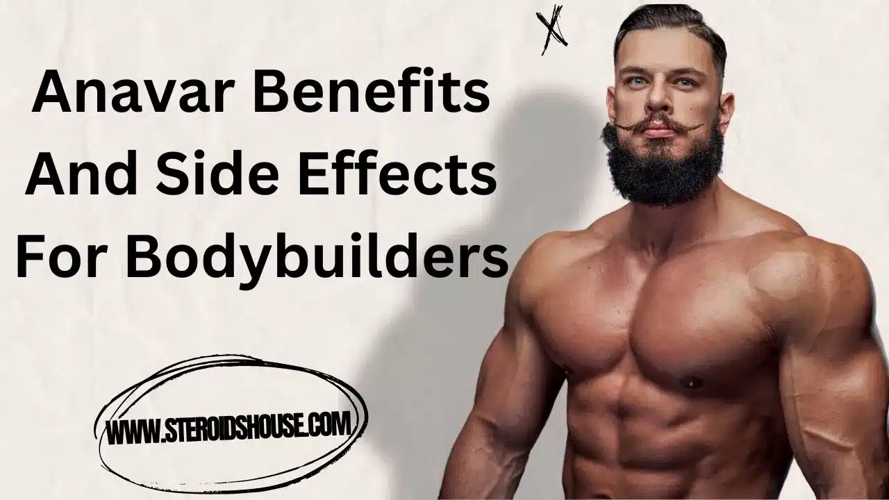 Anavar steroids benefits